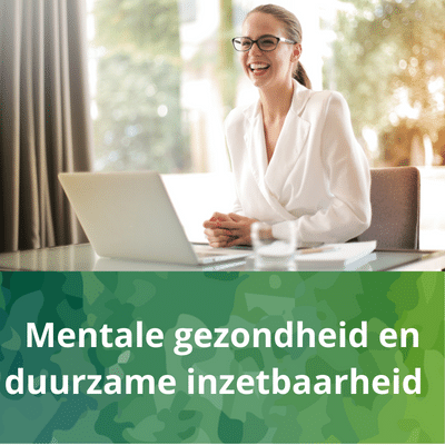 Mentale gezondheid en duurzame inzetbaarheid