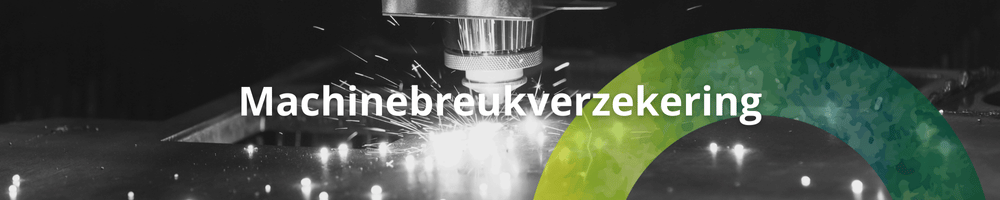 Offerte verzekering machinebreuk
