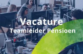 Vacature teamleider pensioen