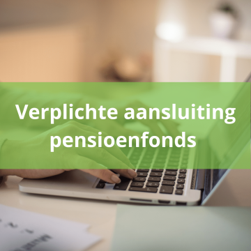 Tool voor onderzoek verplichte aansluiting pensioenfonds