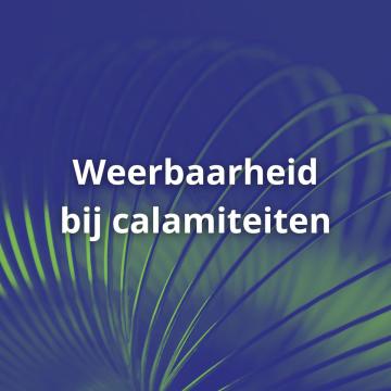 Weerbaarheid bij calamiteiten